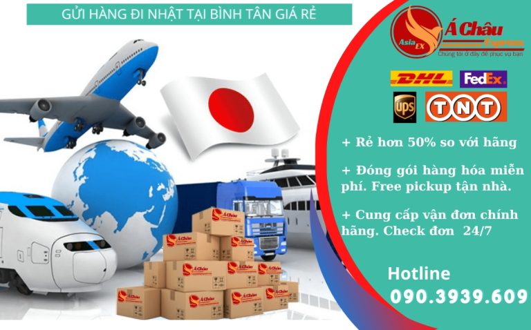 Gửi hàng đi Nhật tại Bình Tân giá rẻ