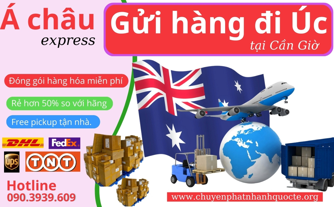 Công ty Gửi hàng đi Úc tận nhà tại Cần giờ