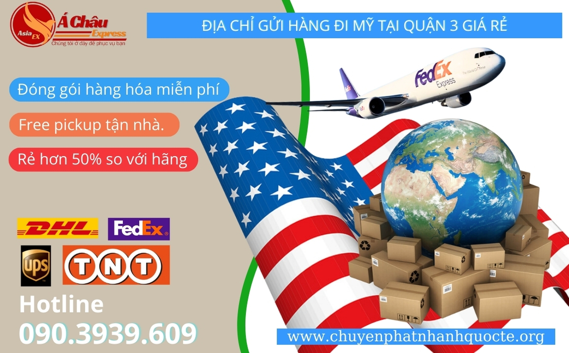 Địa chỉ Gửi hàng đi Mỹ tại Quận 3 giá rẻ