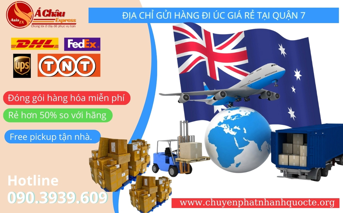 Địa chỉ Gửi hàng đi Úc giá rẻ tại Quận 7