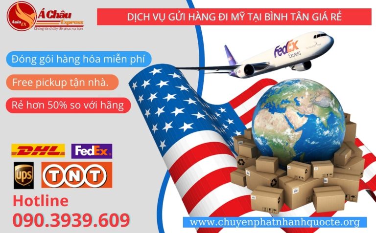 Dịch vụ Gửi hàng đi Mỹ tại Bình Tân giá rẻ