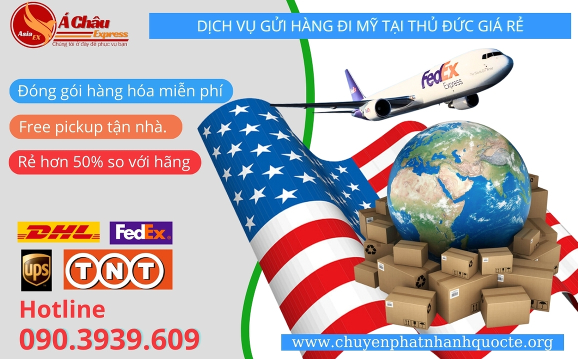 Dịch vụ Gửi hàng đi Mỹ tại Thủ đức giá rẻ