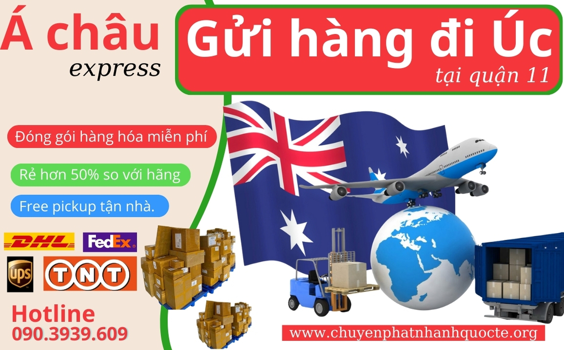 Dịch vụ gửi hàng đi Úc giá rẻ tại Quận 11