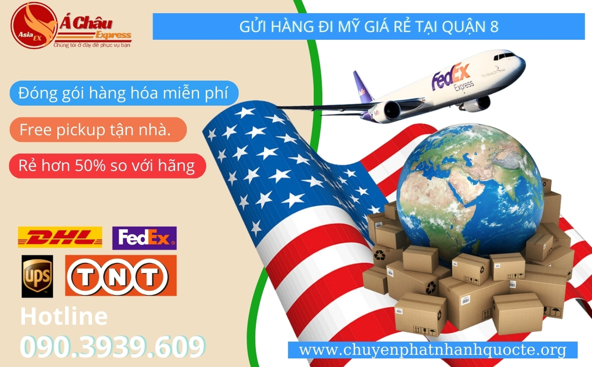 Gửi hàng đi Mỹ giá rẻ tại Quận 8