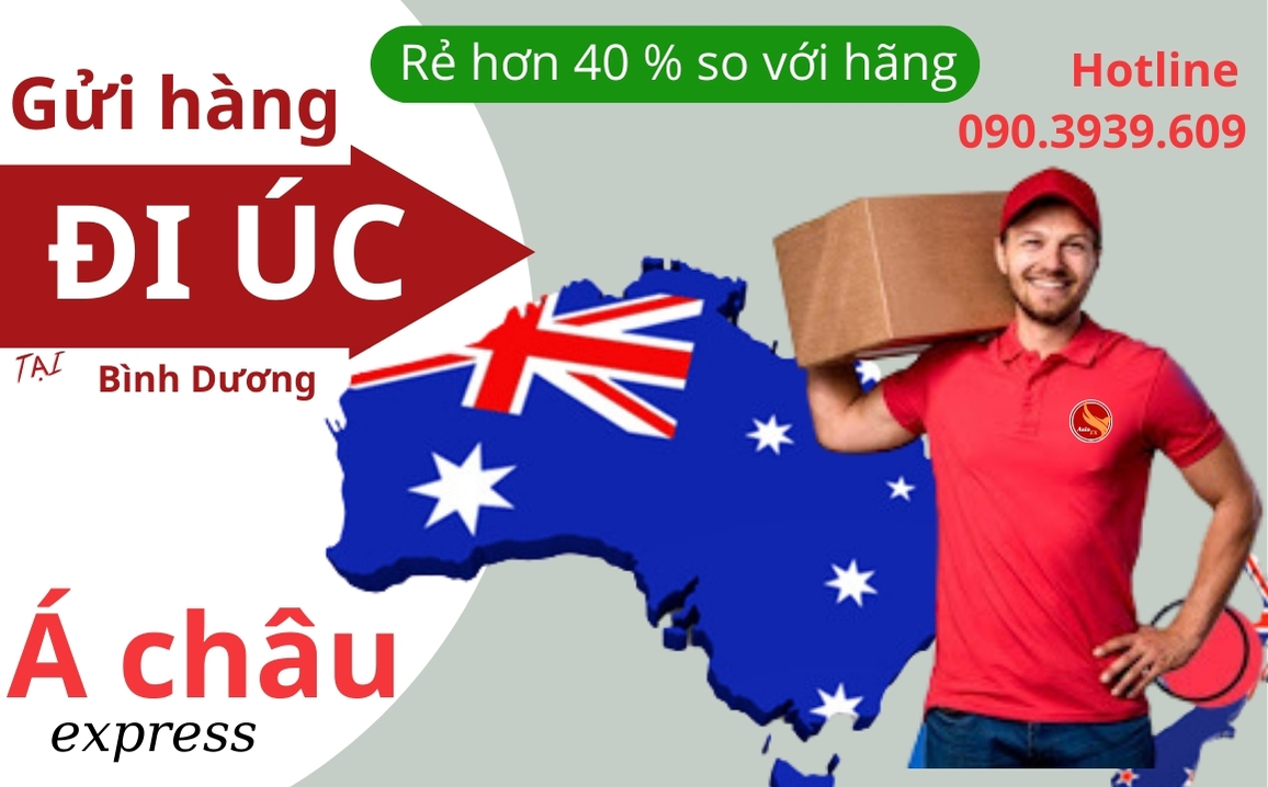 Gửi hàng đi Úc tại Bình Dương