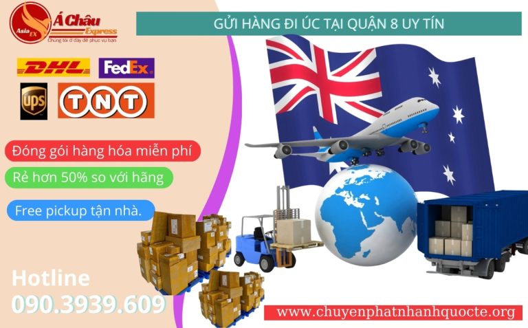 Gửi hàng đi Úc tại Quận 8 uy tín