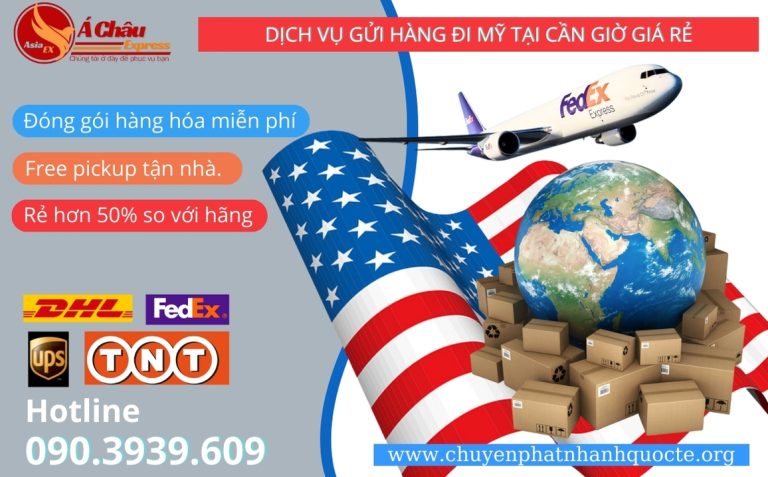 dịch vụ Gửi hàng đi Mỹ tại Cần giờ Giá rẻ