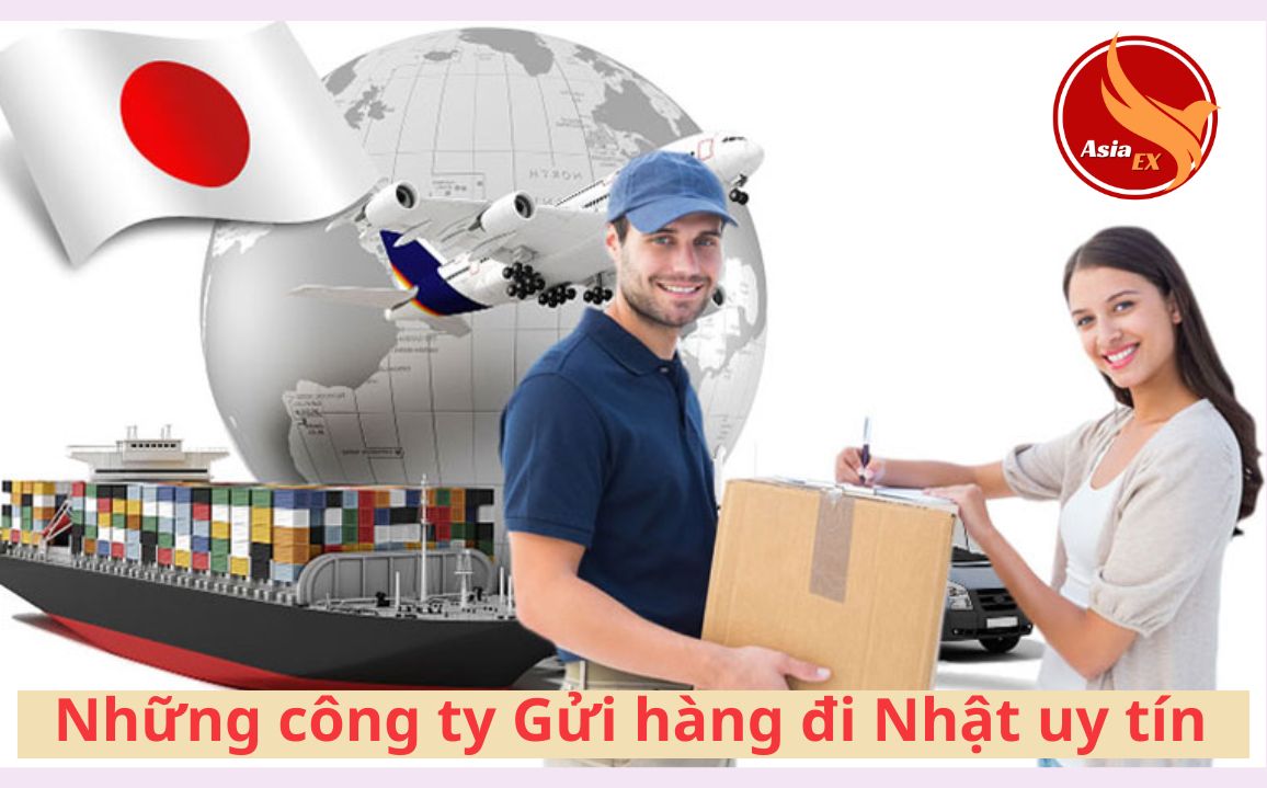 Những công ty Gửi hàng đi Nhật uy tín tại hcm, Bình Dương, Đồng Nai